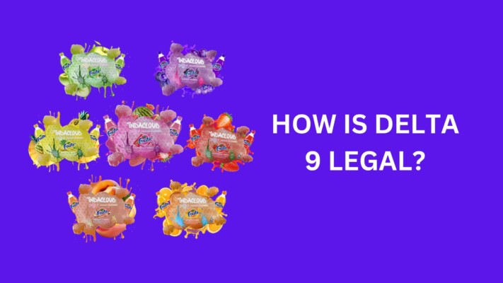 How Is Delta 9 Legal