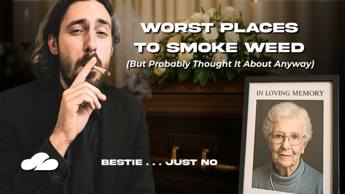Worst Places To Smoke Weed